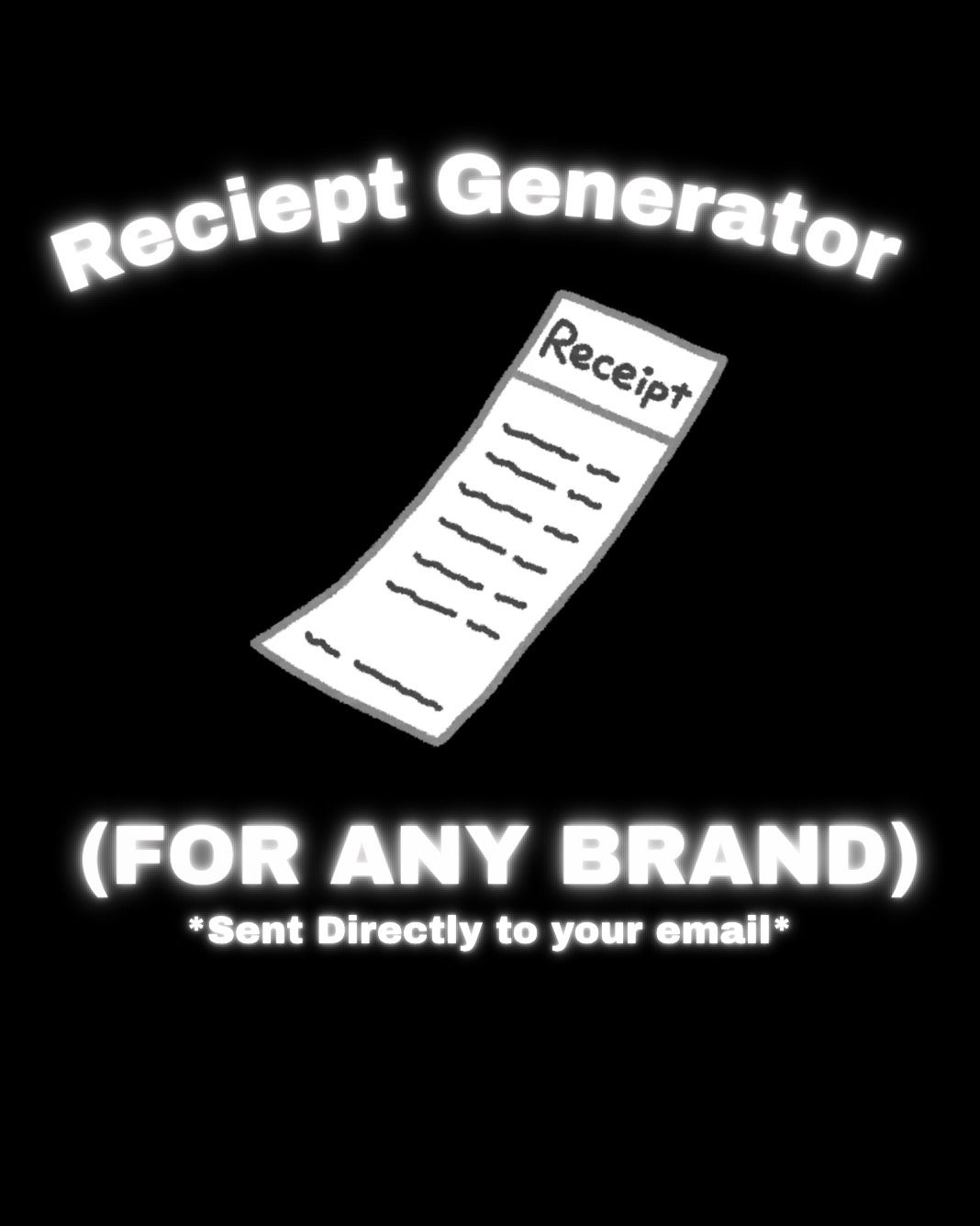 RECIEPT GENERATOR (ANY BRAND)